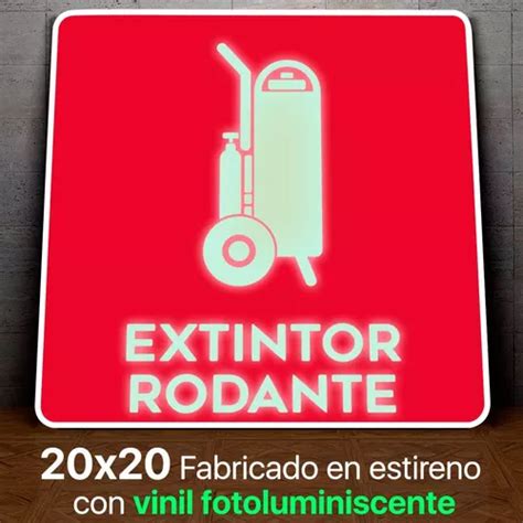 Señaletica Extintor Rodante Fotoluminiscente Letrero 20x20 Meses sin