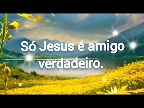 Só Jesus é amigo verdadeiro HINO 204 ccb YouTube