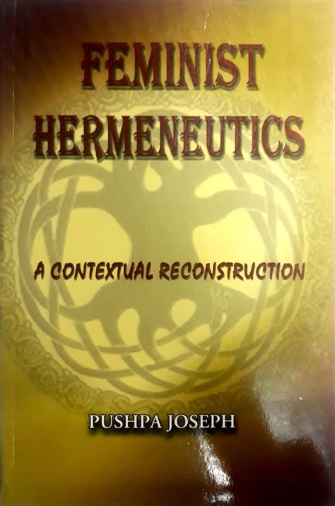 Feminist Hermeneutics A Contextual Reconstruction Publications Portal Of Salesian College