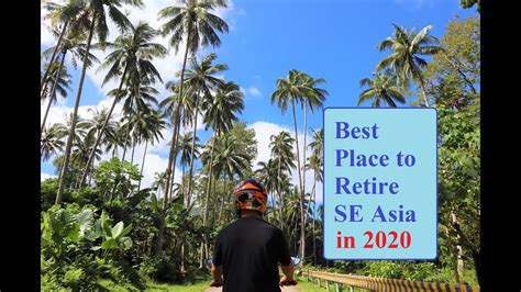 Best Places to Retire in SE Asia in 2020 | Travelideas