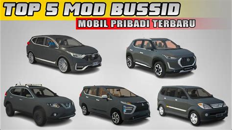 Top 5 Mod Bussid Mobil Pribadi Terbaru Mod Bussid Mobil Terbaru Youtube