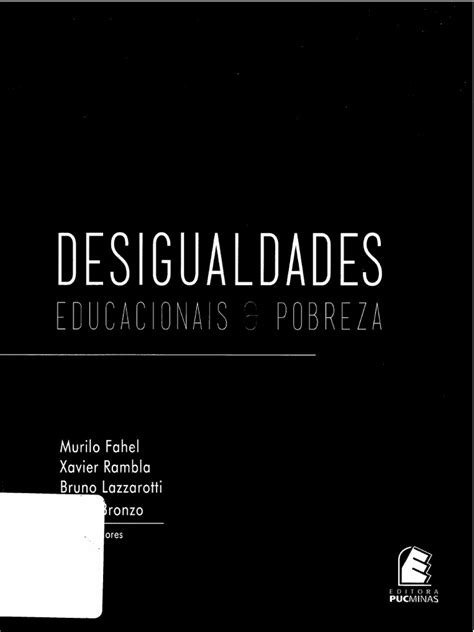 Desigualdades Educacionais E Pobreza Pdf Desigualdade Econômica