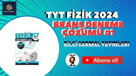 Tyt F Z K Deneme Z M B Lg Sarmal Bran Denemeler Tyt F Z K