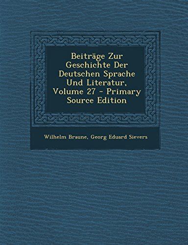 Beitrage Zur Geschichte Der Deutschen Sprache Und Literatur 読書メーター