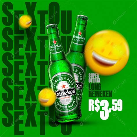 Sextou Cerveja Heineken Long Neck Social Media Psd Editável [download