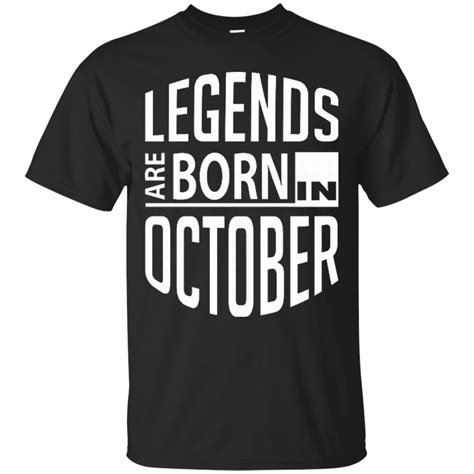 October Shirts Legens Are Born In October Teesmiley