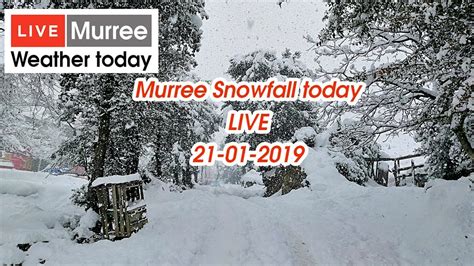 Murree Snowfall Live Part 1 Weather Today Murree Mall Road YouTube