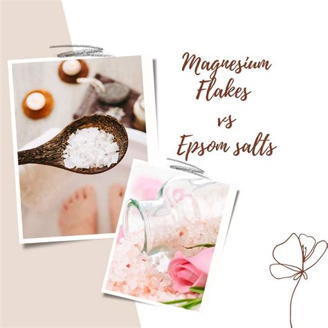 Magnesium flakes vs epsom salts-the difference and benefits – Gal Pal Lifestyle