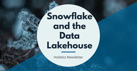 Snowflake Data Lake Architecture