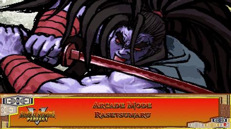 Samurai Shodown V Perfect Arcade Mode Rasetsumaru Youtube