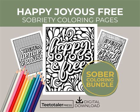 Happy Joyous Free Sobriety Coloring Pages Addiction Recovery 12 Step