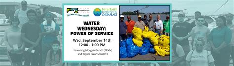 Water Wednesday Power Of Service Potomac Riverkeeper Network