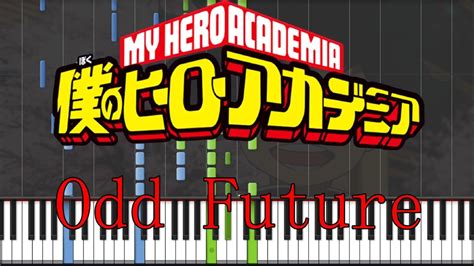 My Hero Academia S3 OP Odd Future Piano Tutorial Synthesia YouTube