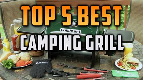 Top 5 Best Camping Grill Youtube