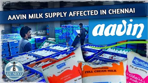 Aavin Milk Supply Affected In Chennai Dt Next Youtube