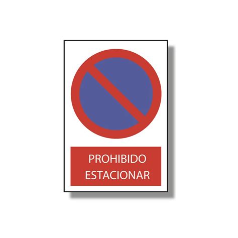 Senal Prohibido Estacionar