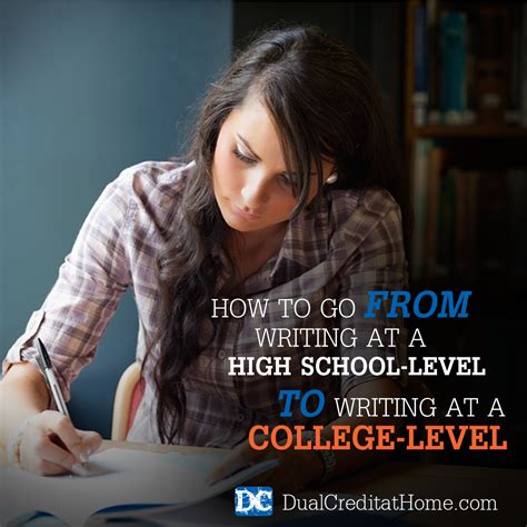 How To Go From Writing At A High School Level To Writing At A College Level