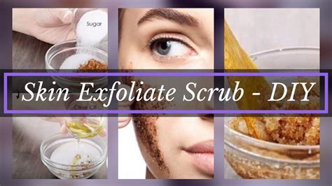 How To Exfoliate Skin Naturally Home Remedy For Skin Exfoliation