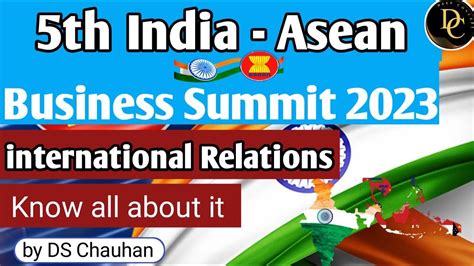 5th ASEAN India Business Summit 2023 ASEAN INDIA UPSC YouTube