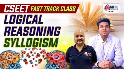 Cseet Logical Reasoning Syllogism Revision Class Mepl Sanjeev