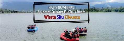 Situ Cileunca Slider 1 | WISATA SITU CILEUNCA