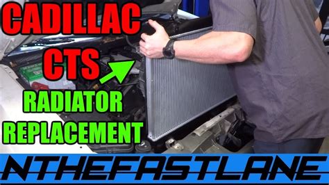 Cadillac CTS Radiator Replacement YouTube