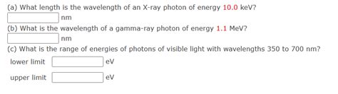 Solved (a) What length is the wavelength of an X-ray photon | Chegg.com