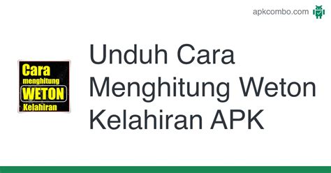 Unduh Cara Menghitung Weton Kelahiran Apk Versi Terbaru