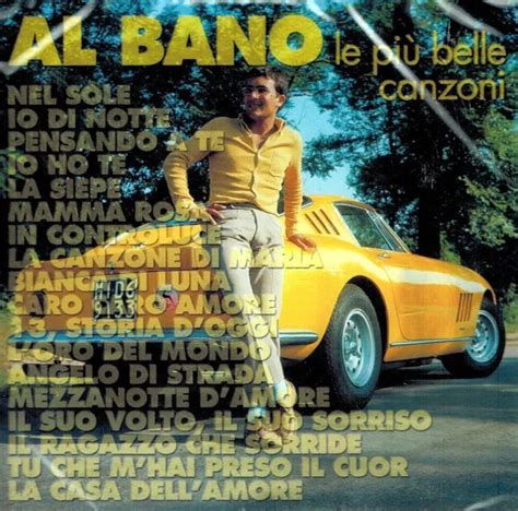 Musik Cd Neu Ovp Al Bano Le Piu Belle Canzoni Eur Picclick It