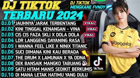 Dj Tiktok Terbaru 2024🎵jauhnya Jarak Terbentang🎵dj Cis Cis X Dola Dola🎵