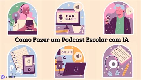 Como Fazer Um Podcast Escolar
