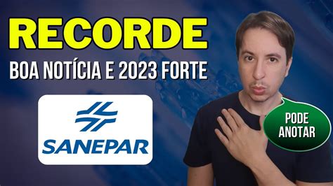 SAPR4 SANEPAR FORTE DIVIDENDOS E LUCROS SAPR11 SAPR3 YouTube