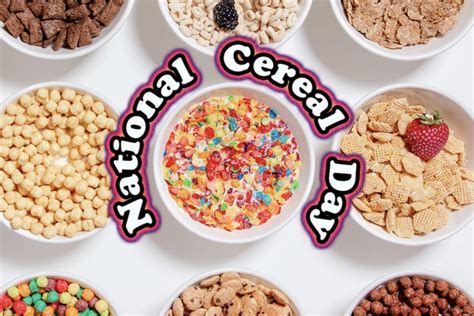 The Hillsboro Globe National Day News Cereal Day