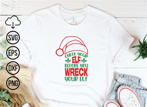 Check Your Elf Before You Wreck Your Elf Graphic by Svg Design