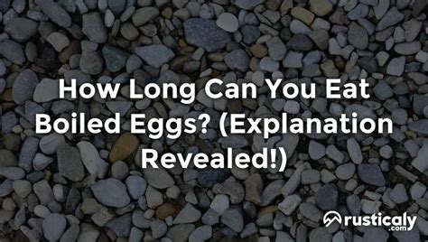 how long are boiled eggs safe to eat