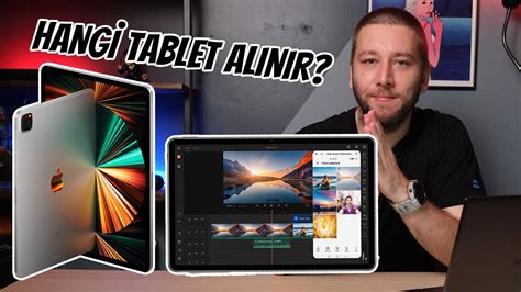 Ben Olsam Hangi Tablet Al Rd M Tablet Tavsiyelerim Youtube