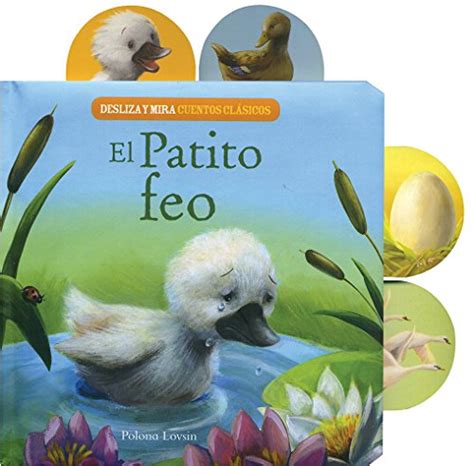 El Patito Feo Desliza Y Mira Cuentos Clásicos Vv Aa 9781472380685