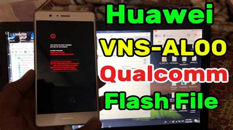 How To Flash Huawei G9 Lite And Huawei P9 Lite Model Vns Al00 Qualcomm