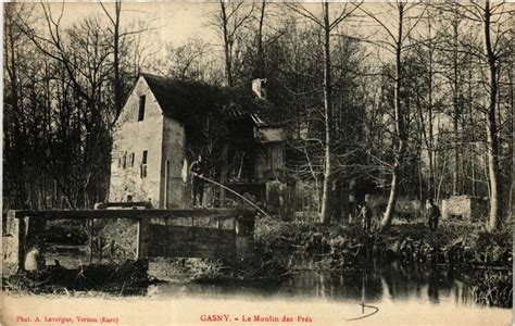 Gasny Le Moulin des Pres à Gasny Cartorum