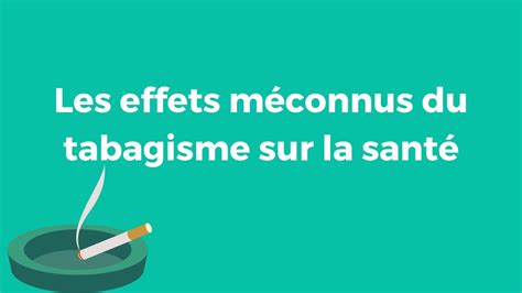 Les effets méconnus du tabagisme sur la santé YouTube