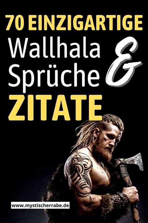 Einzigartige Walhalla Spr Che Und Zitate Wikinger Zitate Spr Che