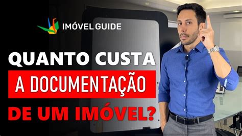 Como Calcular O Valor Da DocumentaÇÃo De Um ImÓvel Itbi Registro E Escritura Youtube