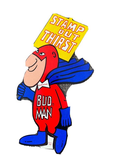 1970s Bud Man Budweiser Protest Picket Sign Stamp Out Thirst Decal