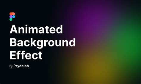 Animated Background Colors In Motion | Figma