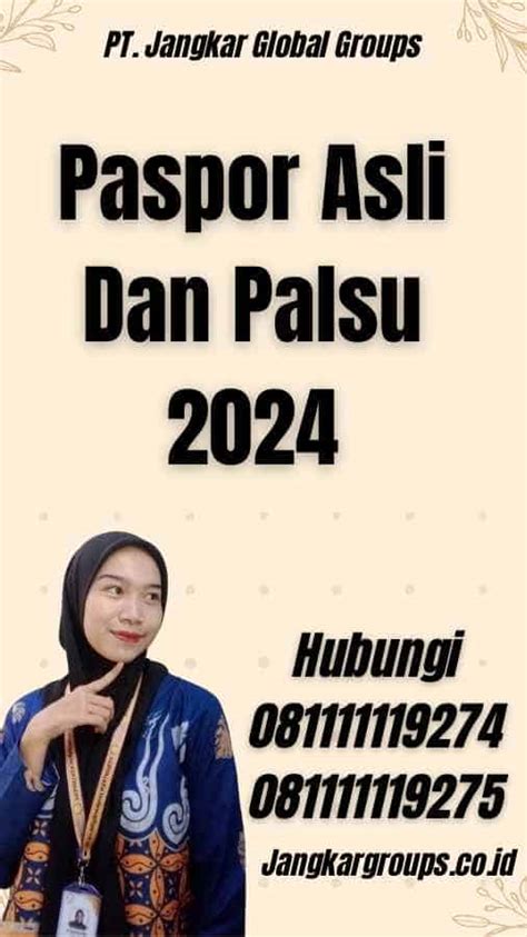 Paspor Asli Dan Palsu Jangkar Global Groups