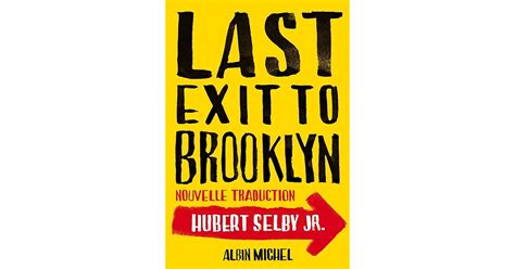 Last Exit To Brooklyn By Hubert Jr Selby