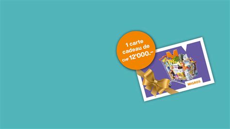 Concours Migros Gagnez Une Carte Cadeau Migros D Un Montant De Chf