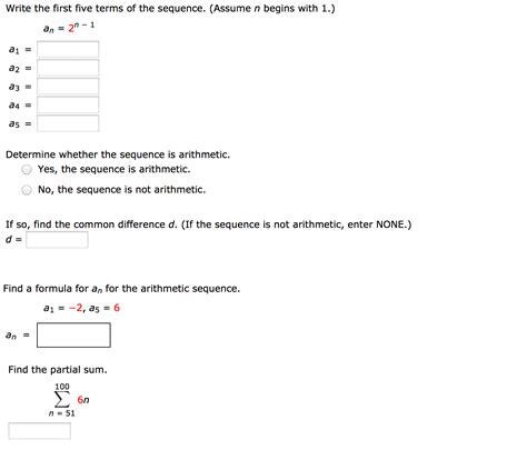 Solved Write The First Five Terms Of The Sequence Assume N Chegg