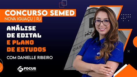 Concurso SEMED Nova Iguaçu RJ Análise de Edital e Plano de Estudos