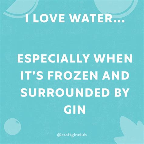 Gin Quotes And Humour Craft Gin Club Gin Quotes Gin Jokes Gin Puns